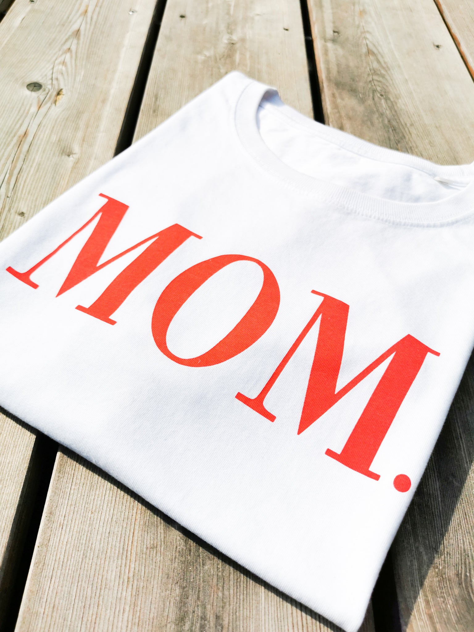 MOM- Shirt